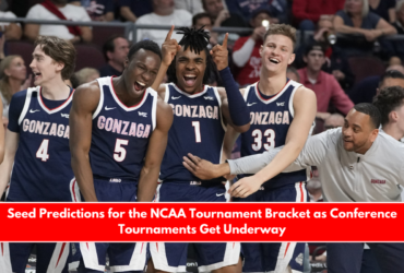 Seed Predictions for the NCAA Tournament Bracket as Conference Tournaments Get Underway