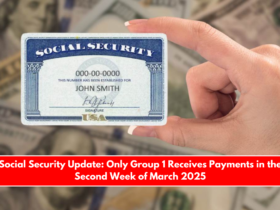 Social Security Update Only Group 1 Receives Payments in the Second Week of March 2025